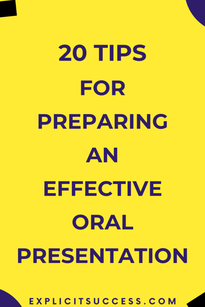 20 Tips For Preparing An Effective Oral Presentation