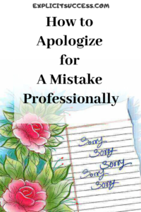 How to Apologize for A Mistake Professionally