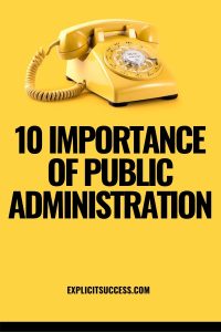 10 Importance Of Public Administration (1)
