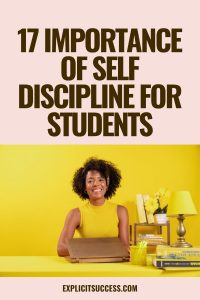 17 Importance of Self Discipline For Students