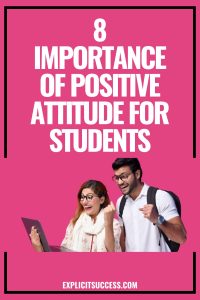 8 Importance of Positive Attitude For Students