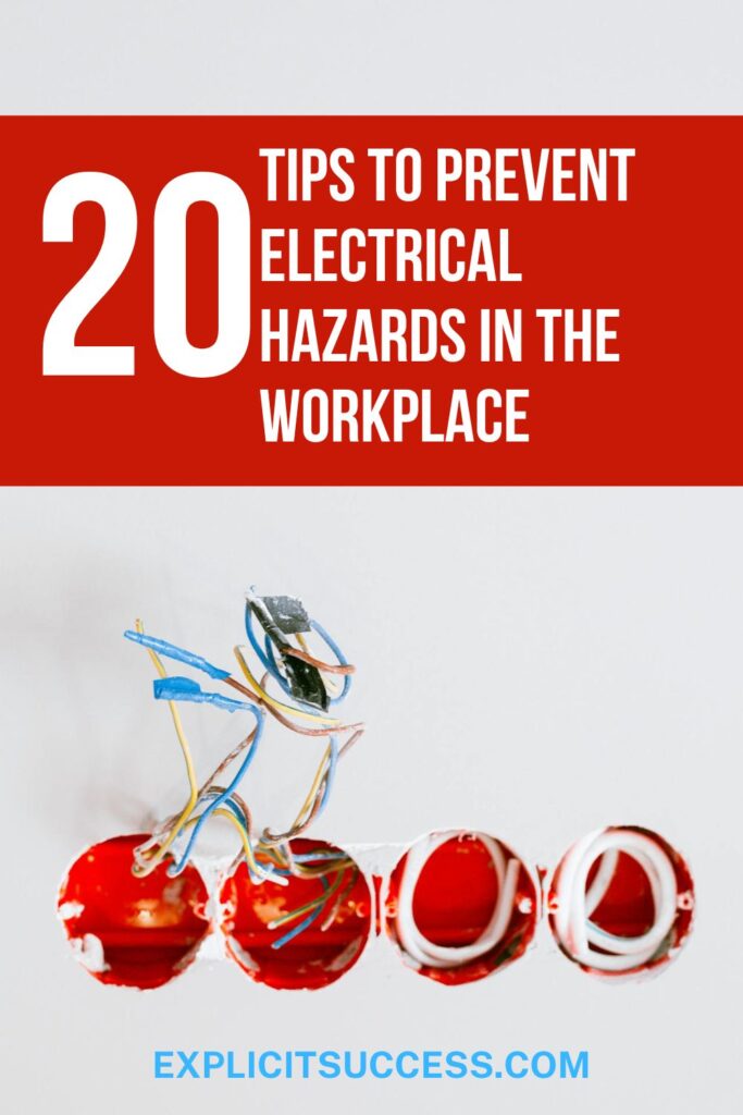 20 Tips to Prevent Electrical Hazards in the Workplace