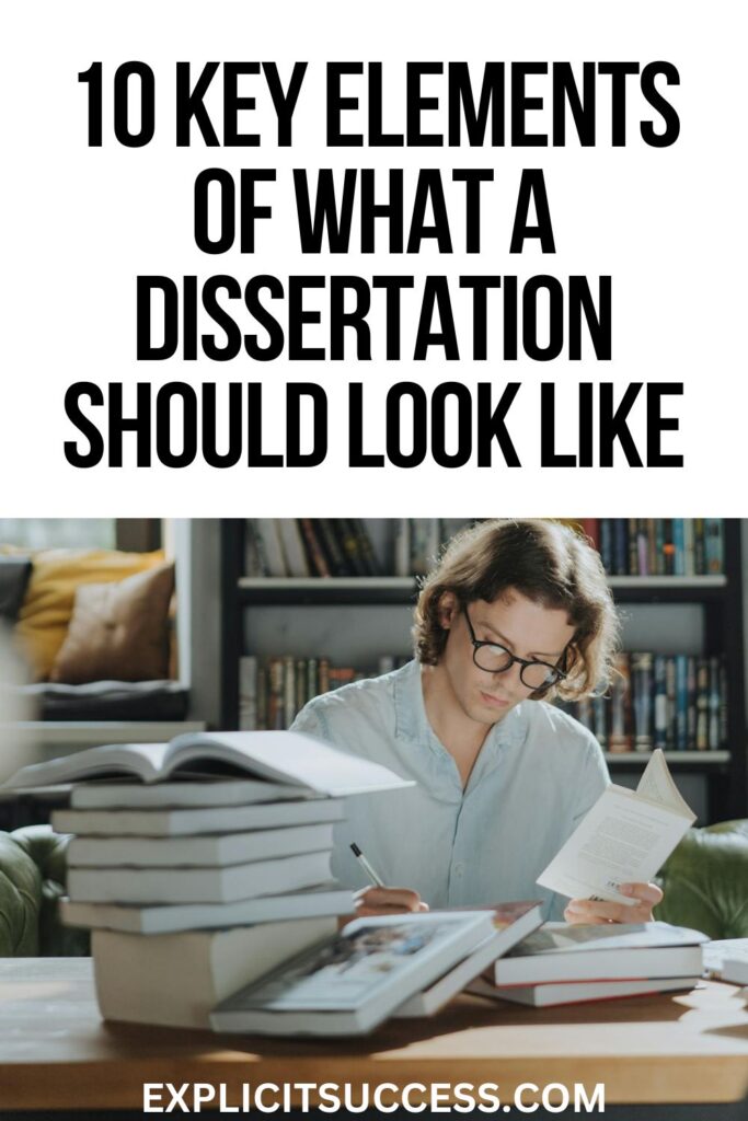 10 Key Elements of What a Dissertation Should Look Like