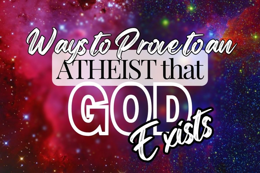 Prove that God Exists
