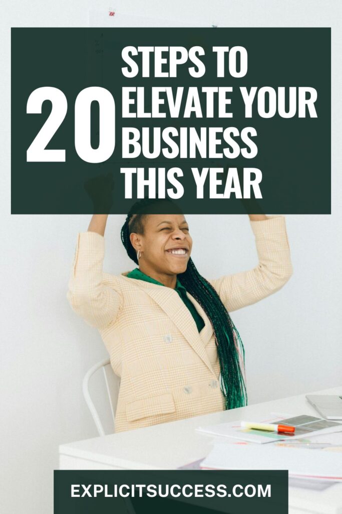 20 Steps to Elevate Your Business This Year