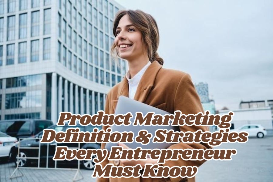 Product Marketing Strategies