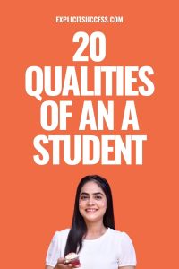 20 Qualities of An A Student