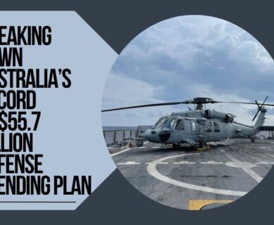 Breaking Down Australia’s Record AU$55.7 Billion Defense Spending Plan