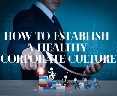 Healthy Corporate Culture