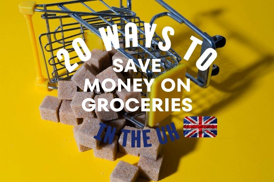 20 Ways To Save Money On Groceries In The UK