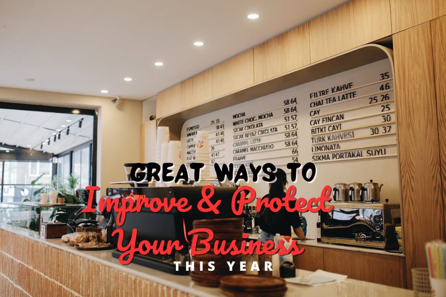 Great Ways to Improve & Protect Your Business This Year-min