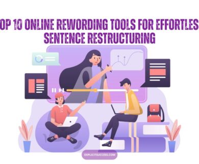 Online Rewording Tools For Effort Sentence Restructiing