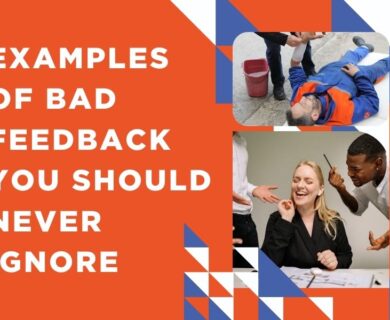 3 Examples of Bad Feedback You Should Never Ignore