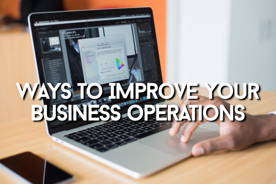Improve Your Business Operations