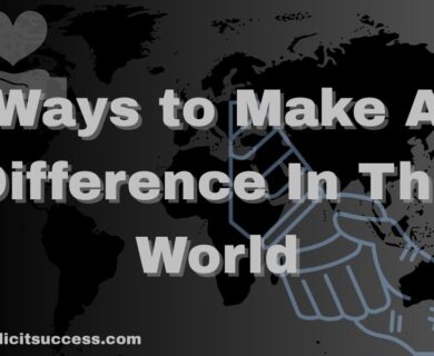 Ways to Make A Difference In The World
