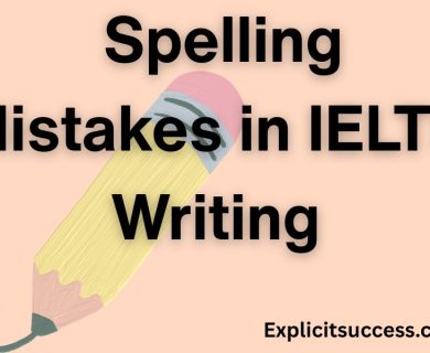 The Top 50 Spelling Mistakes in IELTS Writing
