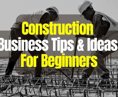 Construction Business Tips