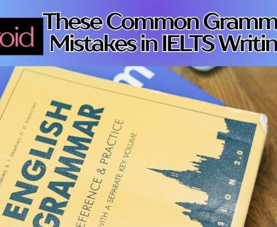 Grammar Mistakes in IELTS Writing